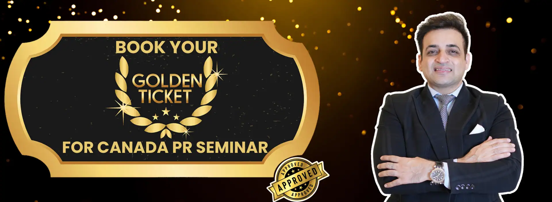 book your golden ticket for canada pr seminar