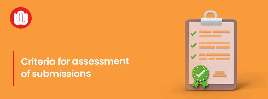 Criteria for assessment of submissions
