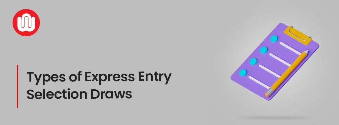 Types of Express Entry Selection Draws