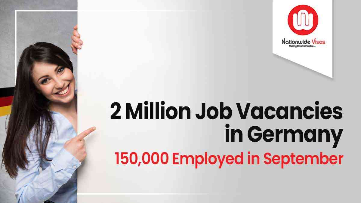 2 Million Job Vacancies in Germany | 150,000 Employed in Sep