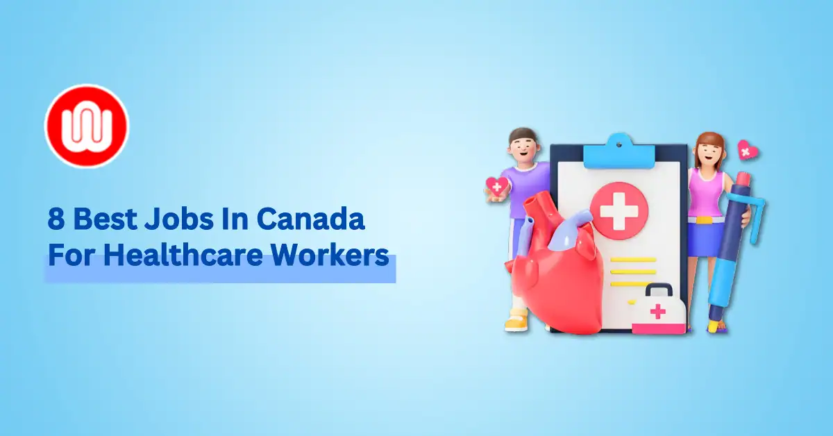 Best Healthcare Jobs in Canada for Immigrants in 2024