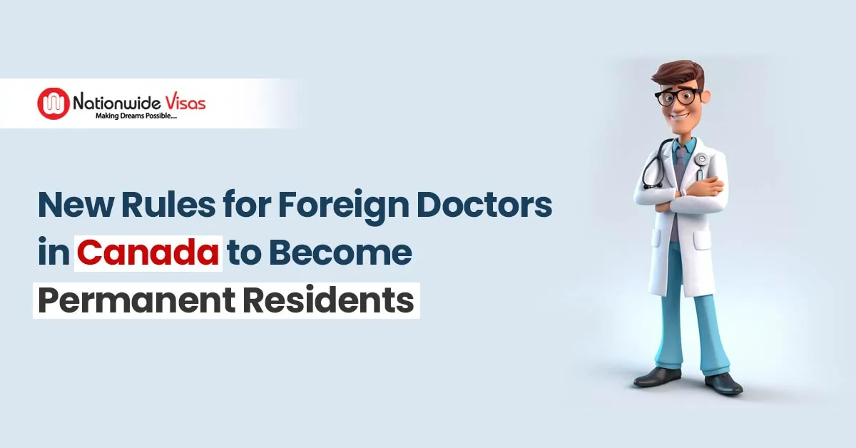 Canada Makes It Easier For Doctors To Become Permanent Residents