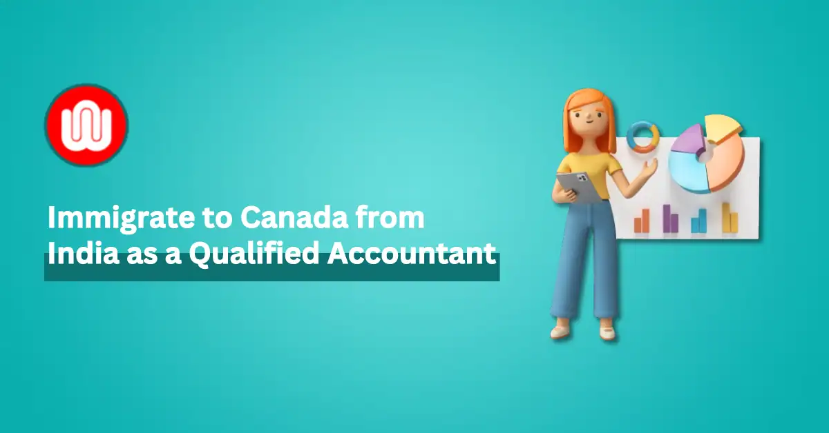 Canada PR for Indian Accountants: Everything you should know