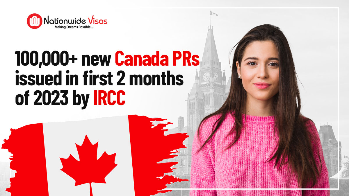 Canada welcomed 100,000+ new PRs in Jan and Feb 2023