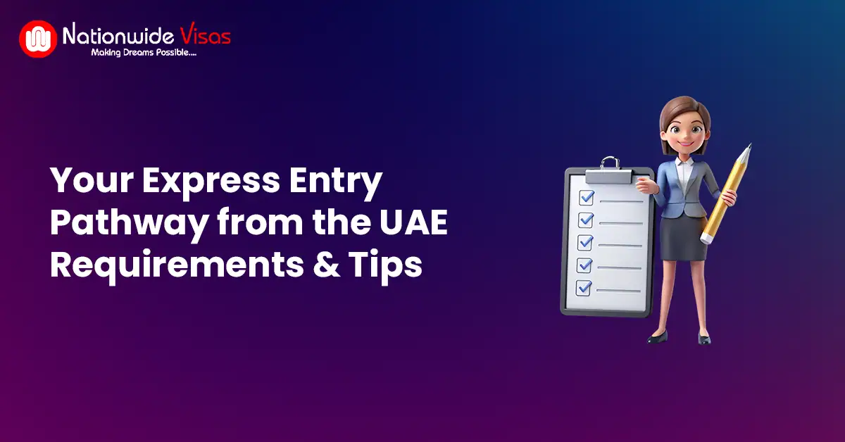 Express Entry Eligibility Requirements for UAE Residents