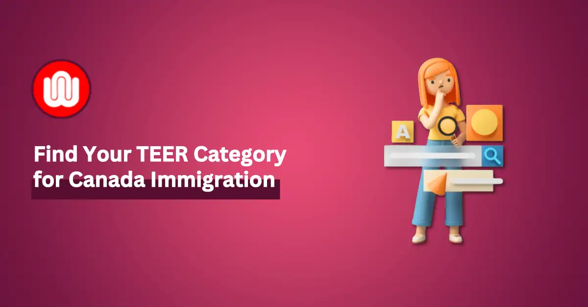 Find Your TEER Category for Canada Immigration