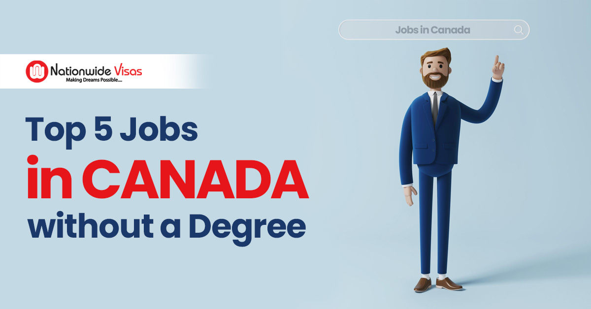 How to get a Job in Canada without a Degree?