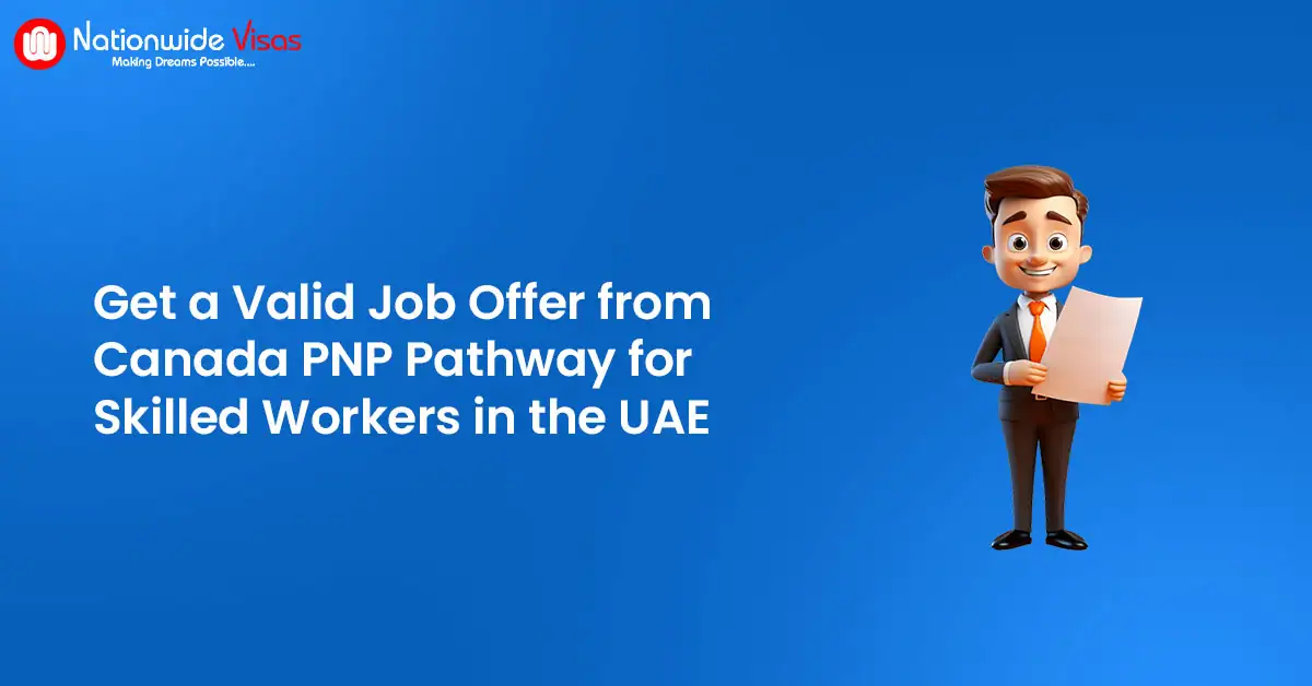 How to Secure a Canadian Job Offer from the UAE for PNP?