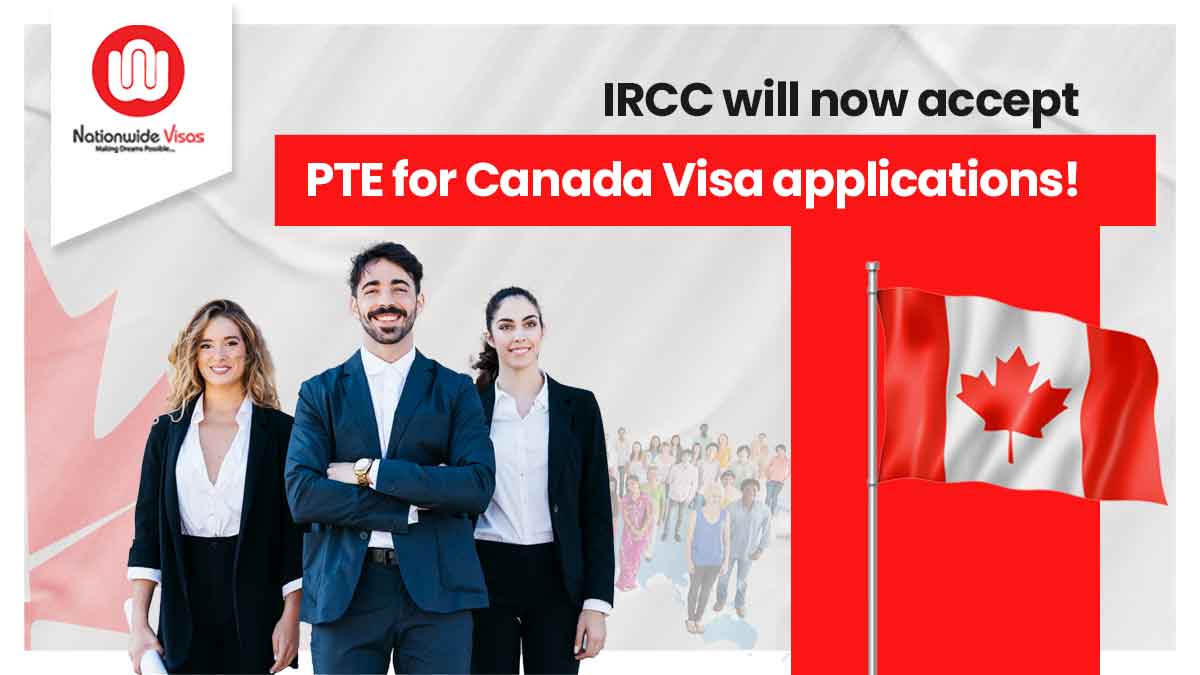 IRCC will now accept PTE for Canada Visa applications!