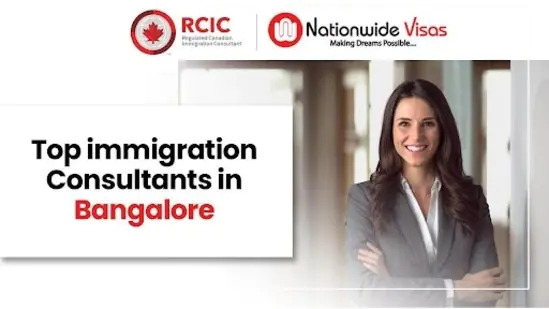 Nationwide Visas Reviews-Top immigration Consultants in Bangalore