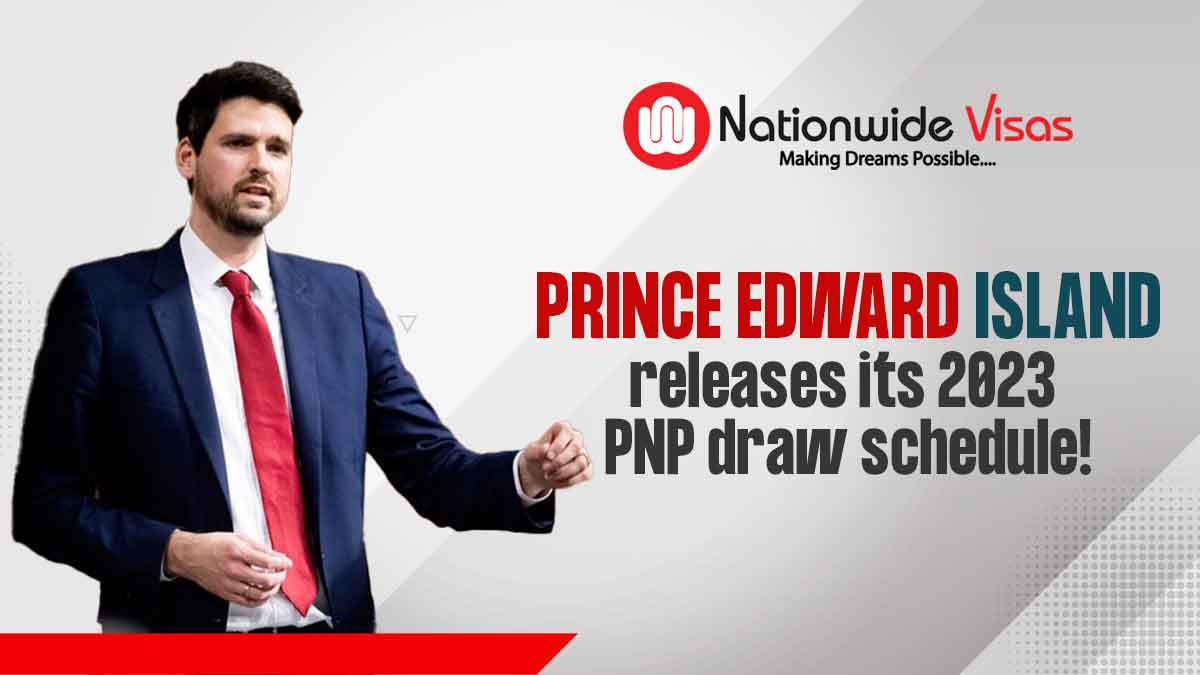 Prince Edward Island releases its 2023 PNP draw schedule!