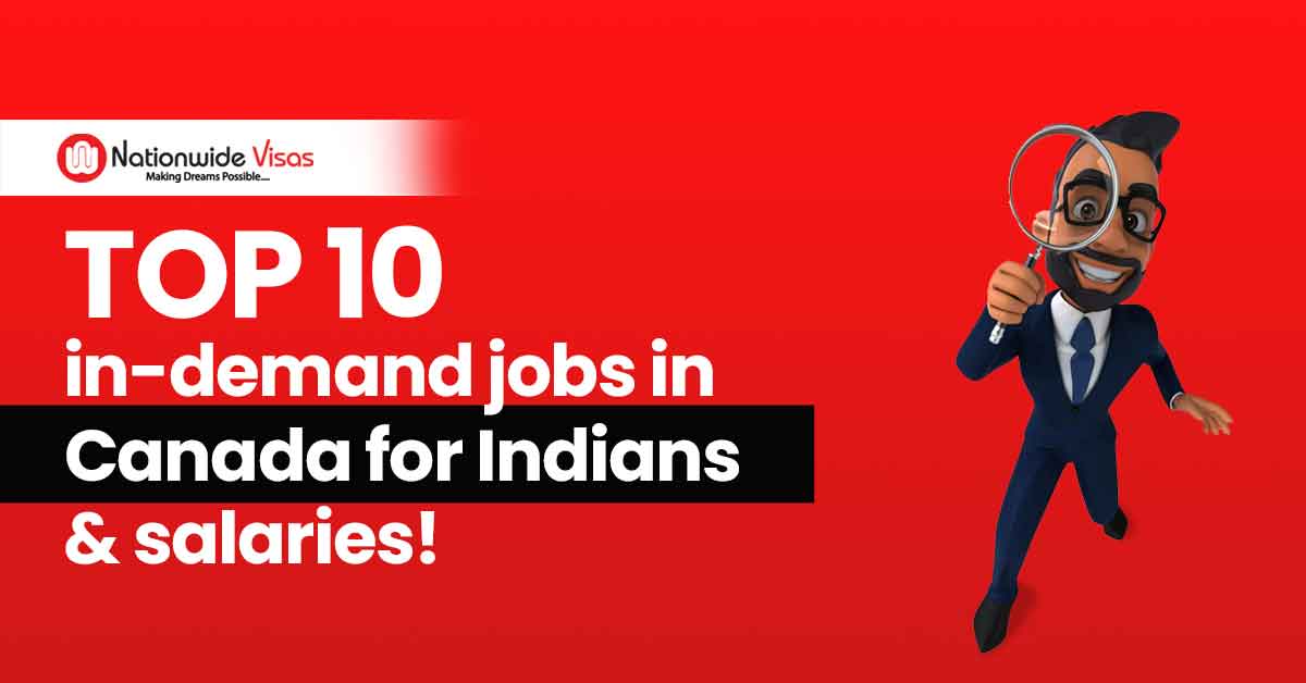 Top 10 in-demand jobs in Canada for Indians + salaries !